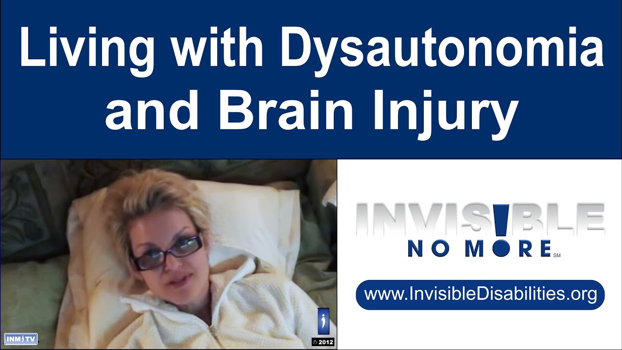 Dysautonomia TBI Invisible Disabilities Invisible No More YouTube