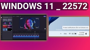 Windows 11 Insider Preview Build 22572 | Clipchamp Video Editor - 2022