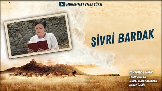 Sivri Bardak | Gönül Dağı Dizi Müzikleri Resimi