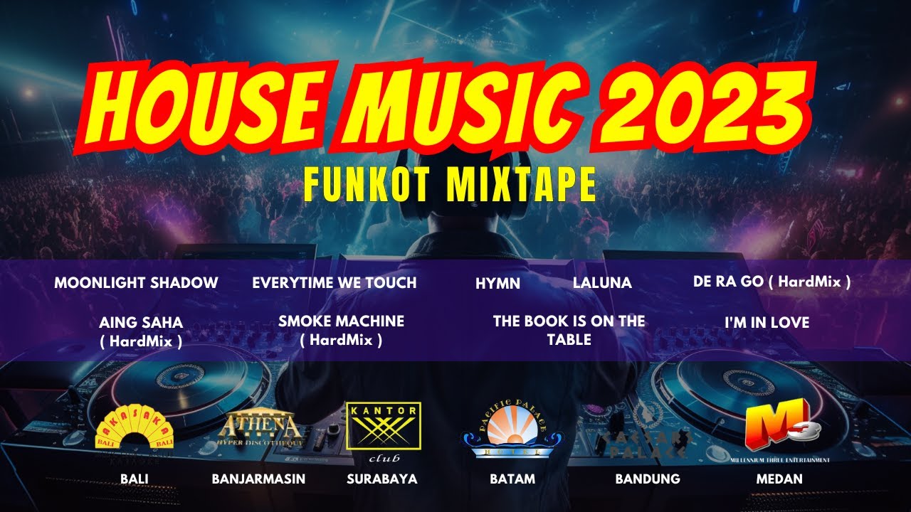 LAGU HOUSE MUSIC BARU RASA JADUL FUNKOT MIXTAPE YouTube