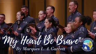 My Heart Be Brave By Marques L A Garrett