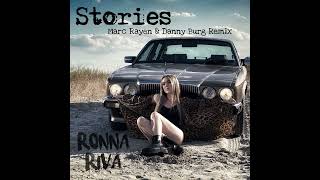 RONNA RIVA - Stories (Marc Rayen ❌  Danny Burg Remix) Resimi