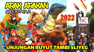 ARAK ARAKAN UNJUNGAN BUYUT TAMBI 2022 | ANDI PUTRA 2 DAN SATRIA MUDA KENCANA
