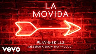 Смотреть клип Play-N-Skillz - La Movida (Audio) Ft. Messiah, Snow Tha Product