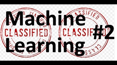 Machine Learning 102: Classification
