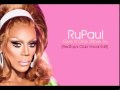Rupaul  give it one more try redtops vocal club edit
