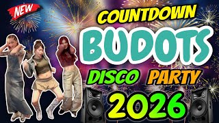 Download Lagu BEST NEW YEAR COUNTDOWN BUDOTS NONSTOP DISCO PARTY DANCE | BUDOTS REMIX 2025 - 2026 MP3