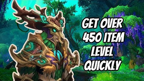 HOW TO GEAR TO ITEM LVL450 QUICKLY WITHOUT ENTERING A DUNGEON OR RAID: PATCH 10.2: WORLD OF WARCRAFT