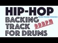 Hip Hop Backing Track For Drums Click Track Version