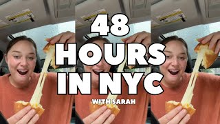 48 hours in NYC