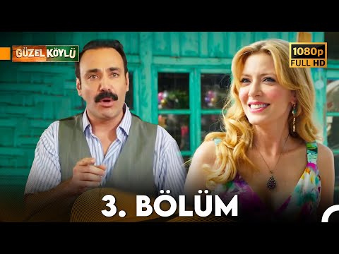 Güzel Köylü 3. Bölüm Full HD