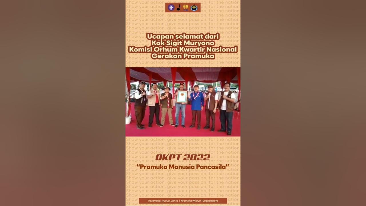 Salam Dari Kwarnas, Kak Sigit Muryono untuk OKPT UNNES 2022