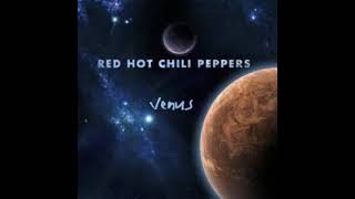 Red Hot Chili Peppers-Venus (Stadium Arcadium DISC 3)