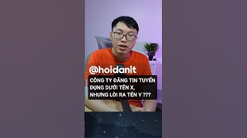 Chuyện công ty X đăng tin tuyển dụng tên Y