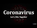 Coronavirus - Let's win together