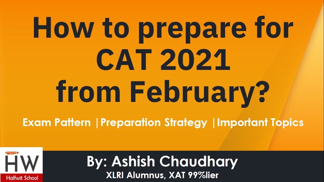 How to prepare for CAT 2021 from February? - YouTube