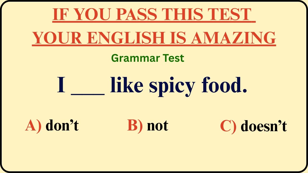 Mixed  English Grammar Quiz — If You Pass This Test Your English Is Amazing!