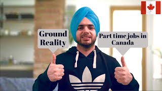 Part time jobs for students in Canada Ground reality