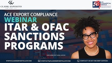 ITAR OFAC Sanctions Programs Webinar Replay