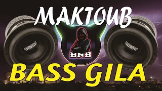 DJ MAKTOUB SADNESS | TRAP BASS GILA