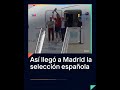 Con Luis de la Fuente y Rodri a la cabeza, así aterrizaron los campeones del Mundo en Barajas