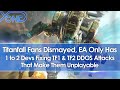 Titanfall Fans Dismayed, EA & Respawn Only Have 1 to 2 Devs Fixing TF 1 & 2 Hacks & DDOS Attacks