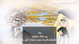 Gacha Life An Alpha Liking A Girl That Can Read Minds || EP.7 || GL Series ||