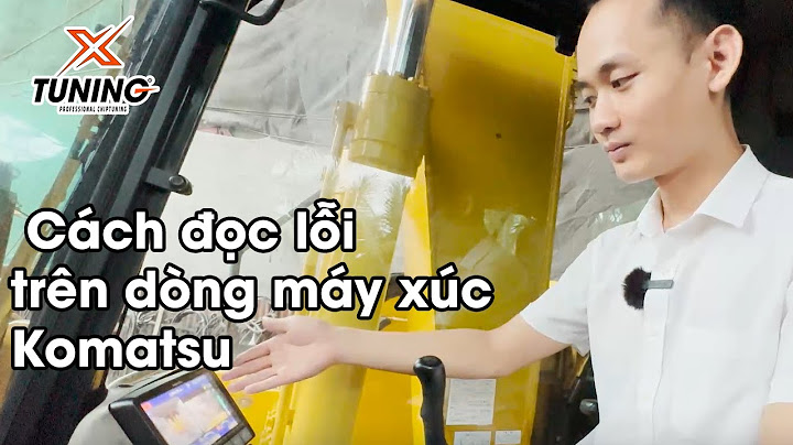 Kỹ hiệu báo lỗi trên máy xúc komatsu năm 2024