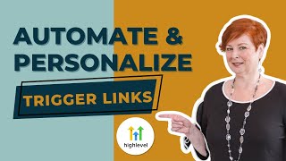 Go High Level Trigger Links: Mastering Business Growth