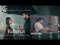 Rehmat Episode 79 | Coming Up Next | Junaid Khan | Hina Tariq | ARY Digital Drama