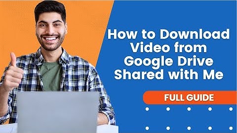 How to Download Video from Google Drive Shared with Me | Google Drive Tutorial