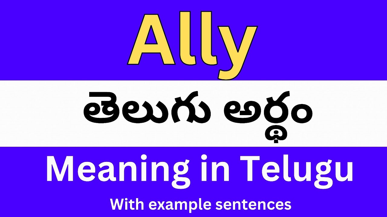 Ally Meaning In Telugu With Examples Ally Meaning In ally-meaning-in-telugu-with-examples-ally-meaning-in