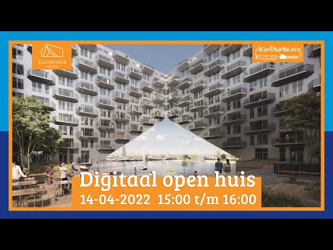 Digitaal Open Huis - Sluishuis Amsterdam 14 april 2022