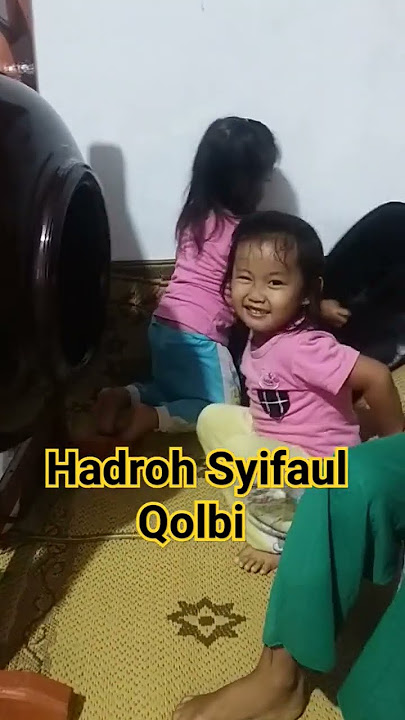 HADROH SHIFAUL QOLBI