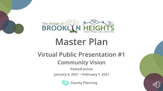 Brooklyn Heights Master Plan: Virtual Public Presentation #1 (Community Vision)