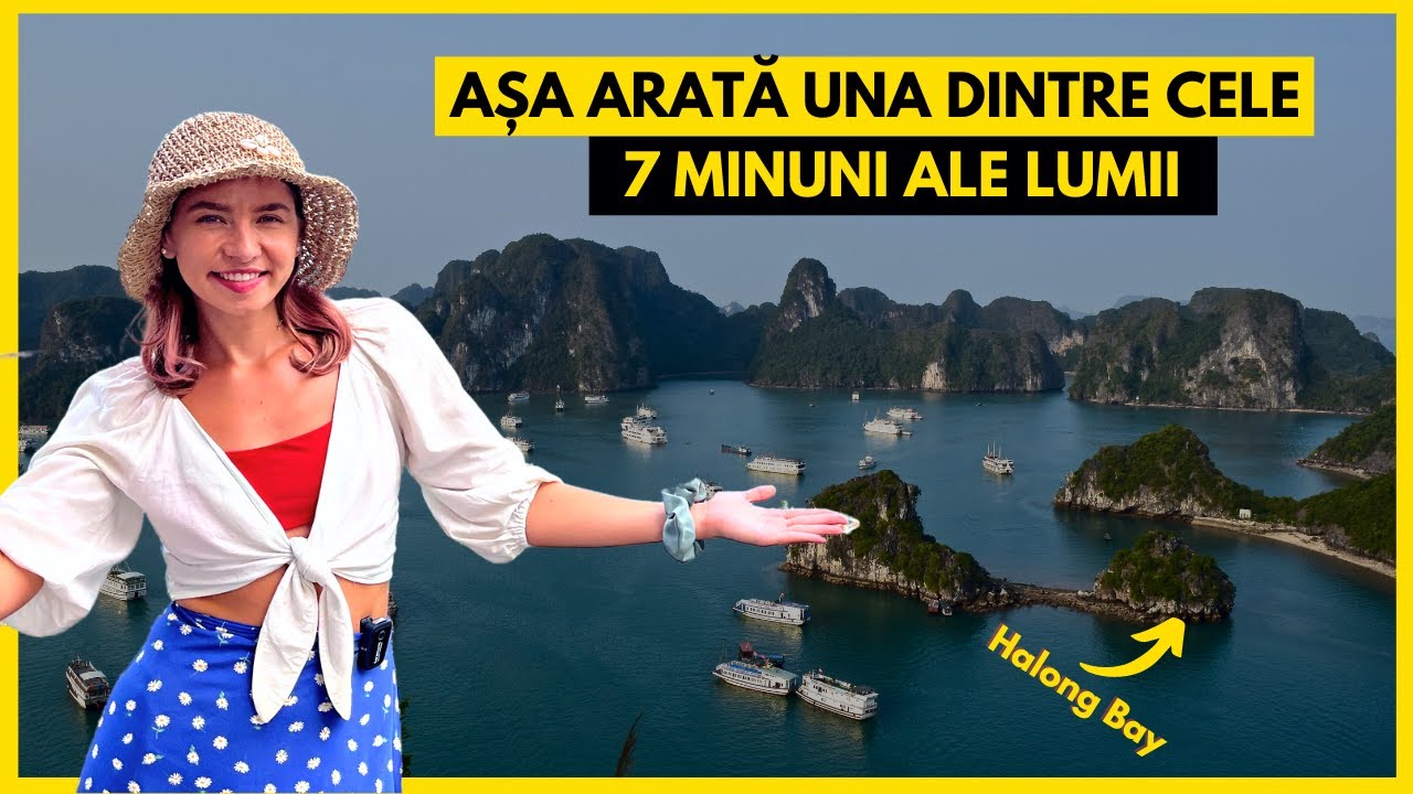 CROAZIERA in Halong Bay | Una din cele 7 MINUNI ale lumii naturale