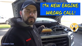 Ford F150 Engine Rattle Tick Noise: I Can't Believe Shop Says It Needs A New Engine