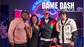 Dame Dash Talks Jay Z, RocAFella, American Nu, Industry Secrets, Why The Business Needs To Change