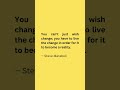 Steve Maraboli [Motivational Quotes]