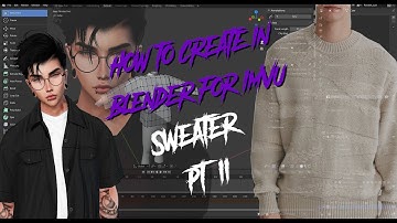How to create in Blender for Imvu - Sweater pt. 2