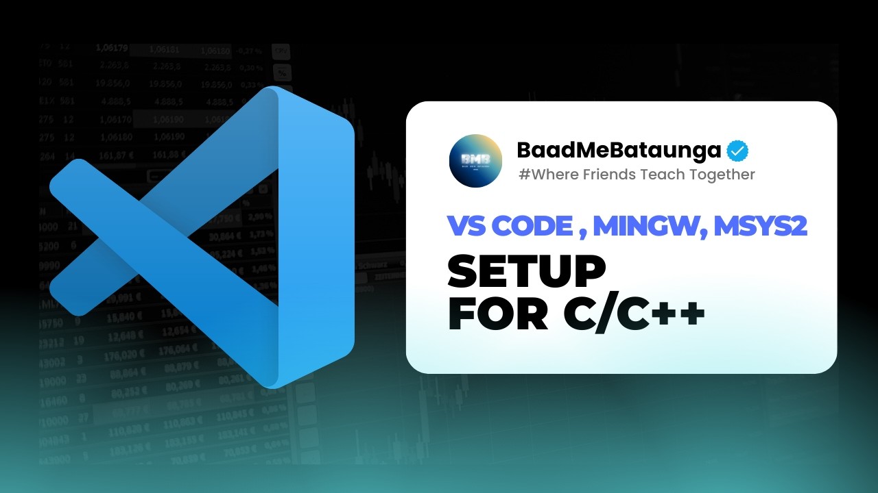 Make Your VS Code a Beast!!!!! | VS CODE SETUP | MINGW and MSYS2 ...