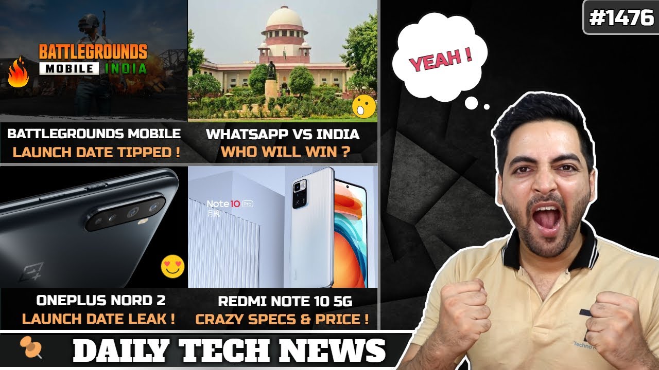 Battlegrounds Mobile India June 1x,WhatsApp Sue India,Charge Under 10 Min,Oneplus Nord 2 Launch Date