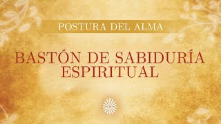 Día 16 - 21 Posturas del Alma - Postura del personal sentado