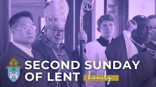 Bishop Olson's homily for the Second Sunday of Lent 2026