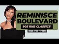 Reminisce boulevard vol 6 90s rnb classics mix 