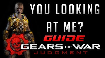 Gears of War Judgment ➜ "You Looking At Me?" Achievement Guide | New & In HD