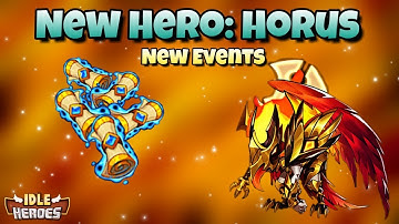 Idle Heroes (O) - New Hero Horus! - Thanksgiving Events And Unit Overview