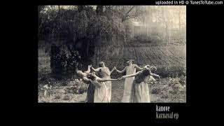 kanove - yaradana mektuplar (karnaval ep) Resimi