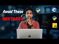 Avoid these 5 mistakes, you'll learn coding 10x faster