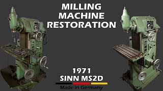 Milling machine restoration | SINN MS2D | Fräsmaschinen Restauration